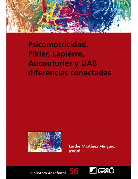 Psicomotricidad Pikler Lapierre Aucouturier y UAB diferencias conectadas