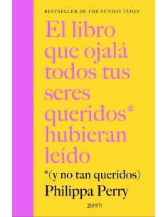 El libro que ojala todos tus seres queridos hubieran leido