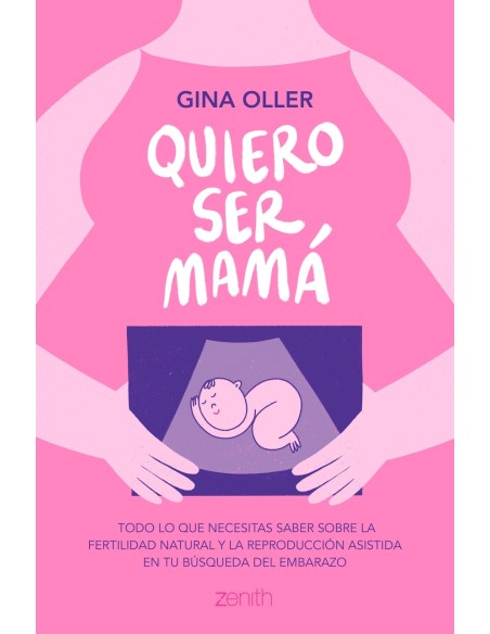 Quiero ser mama