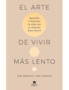 El arte de vivir mas lento