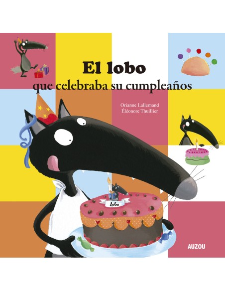 El lobo que celebraba su cumpleanos