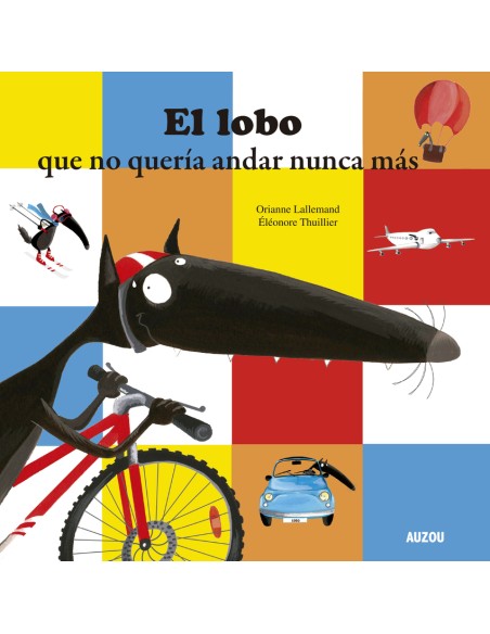 El lobo que no queria andar nunca mas