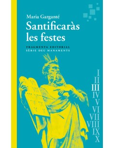 Santificaras les festes