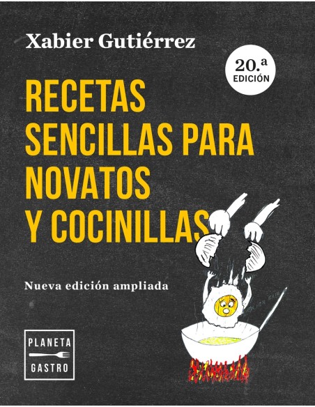 Recetas sencillas para novatos y cocinillas Nueva edicion actualizada Recetas sencillas para novatos y cocinillas Nueva edicion actualizada