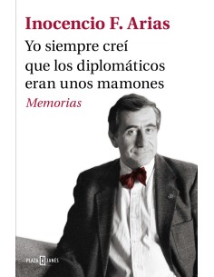 Yo siempre crei que los diplomaticos eran unos mamones