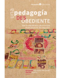 Una pedagogia desobediente