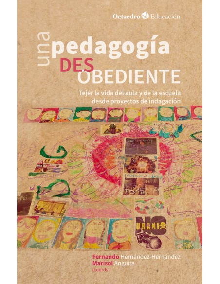 Una pedagogia desobediente