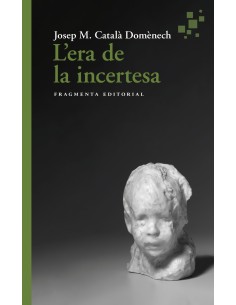 L era de la incertesa