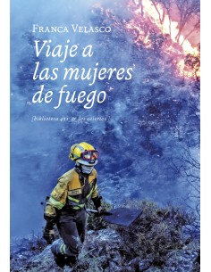 Viaje a las mujeres de fuego