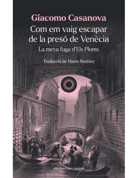 Com em vaig escapar de la preso de Venecia