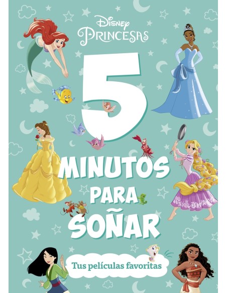 Princesas 5 minutos para sonar Tus peliculas favoritas