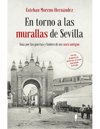 En torno a las murallas de Sevilla