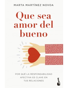 Que sea amor del bueno