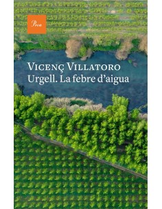 Urgell La febre d aigua