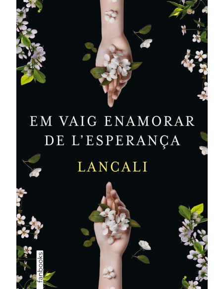 Em vaig enamorar de l esperanca