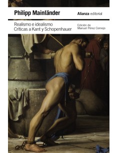 Realismo e idealismo Criticas a Kant y Schopenhauer