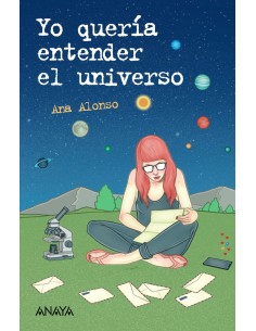 Yo queria entender el universo