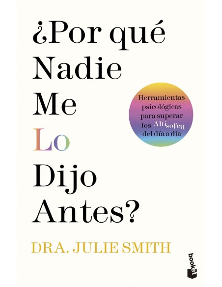 Por que nadie me lo dijo antes