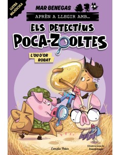 Apren a llegir amb Els detectius Poca zooltes 2 L ou d or robat