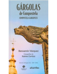 GARGOLAS DE COMPOSTELA COMPOSTELA GARGOYLES