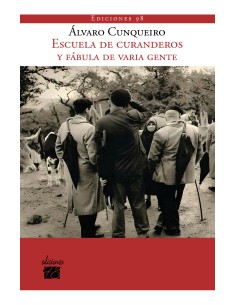 Escuela de curanderos y fabula de varia gente