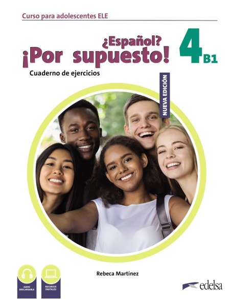 Nuevo Espanol Por supuesto 4 B1 Cuaderno de ejercicios