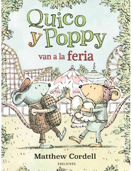 Quico y Poppy van a la feria