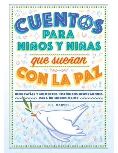 Cuentos para ninos y ninas que suenan con la paz