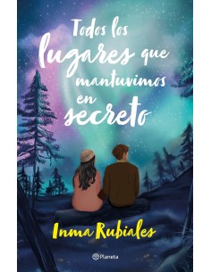 Todos los lugares que mantuvimos en secreto