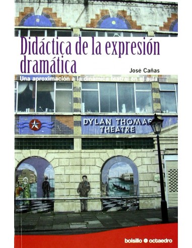 Didactica de la expresion dramatica Ed Bolsillo