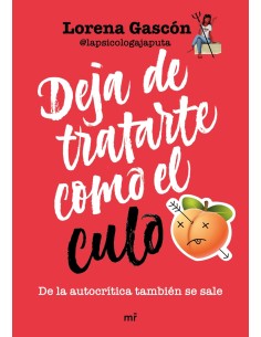 Deja de tratarte como el culo