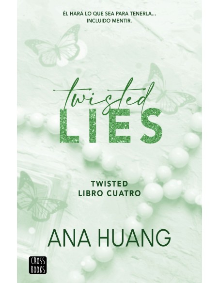 Twisted 4 Twisted Lies