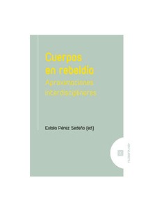 CUERPOS EN REBELDIA