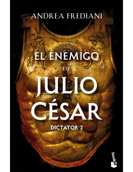 El enemigo de Julio Cesar Serie Dictator 2