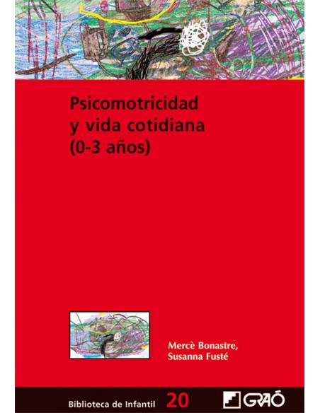 Psicomotricidad y vida cotidiana