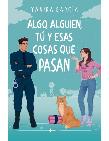 Algo alguien tu y esas cosas que pasan