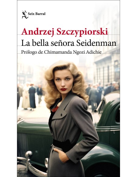 La bella senora Seidenman