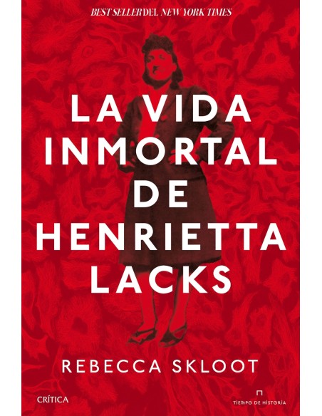 La vida inmortal de Henrietta Lacks