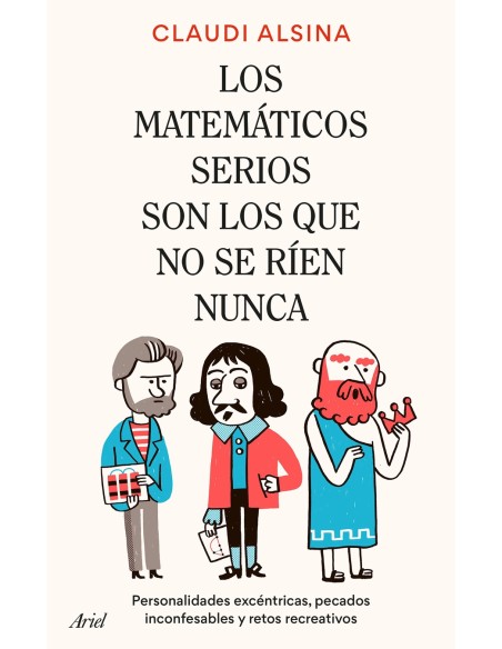 Los matematicos serios son los que no se rien nunca