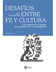 Desafios entre fe y cultura
