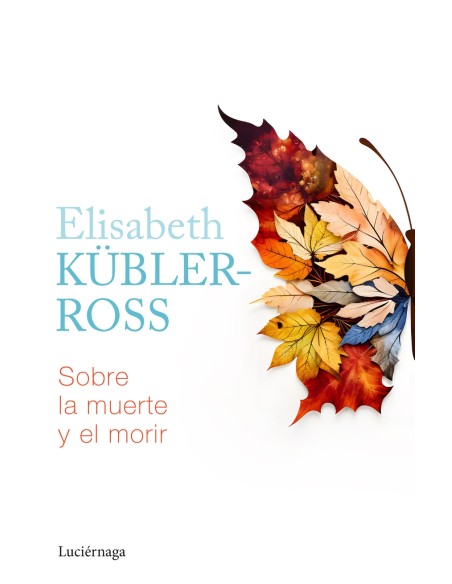 Sobre la muerte y el morir