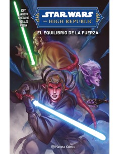 Star Wars The High Republic II El equilibrio de la fuerza