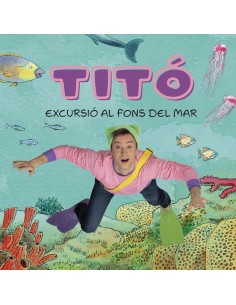 Tito Excursio al fons del mar
