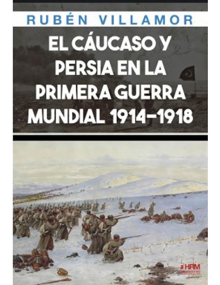 EL CAUCASO Y PERSIA EN 1 GUERRA MUNDIAL