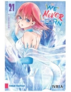 WE NEVER LEARN 21