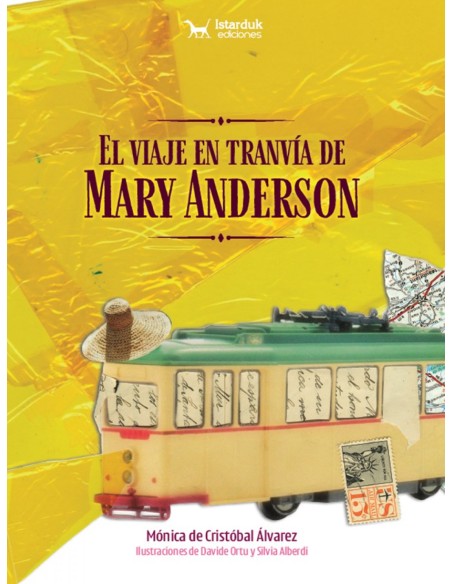 El viaje en tranvia de Mary Anderson