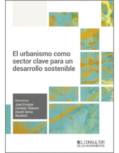 El urbanismo como sector clave para un desarrollo sostenible