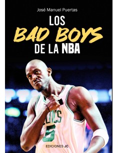 Los Bad Boys de la NBA
