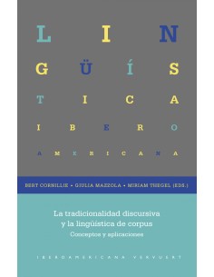 La tradicionalidad discursiva y la linguistica de corpus