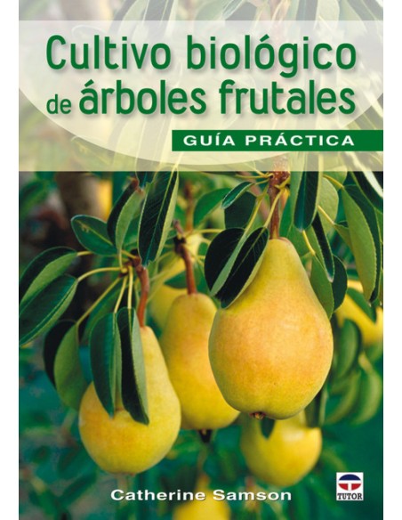 Cultivo biologico arboles frutales